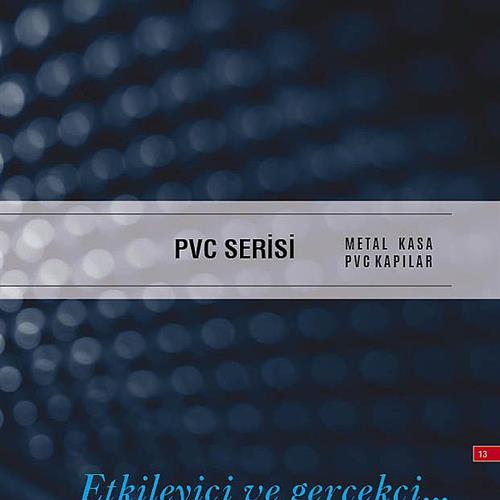 Metal Kasa PVC Serisi